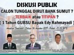 Besok Diskusi Publik Calon Tunggal Dirut Bank Sumut, Terbaik Atau Titipan?