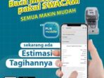 Terbaru, Pelanggan Kini Bisa Cek Estimasi Tagihan Listrik di PLN Mobile