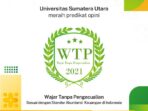 USU Raih Opini WTP Pengelolaan Keuangan 2021