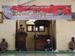 AKBP HM Reza Chairul “Dengan Momen Isra’ Mi’raj, Mari Kita Tingkatkan Iman dan Taqwa Serta Kinerja