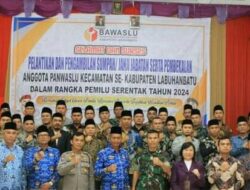 Bawaslu Labuhanbatu Lantik Panwaslu Kecamatan