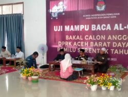 KIP Abdya Uji Baca Al-Quran Bacaleg DPRK