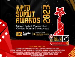 Besok Malam KPID Sumut Kembali Berikan Awards Kepada Radio Dan TV Setelah Absen 5 Tahun