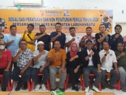 Bawaslu Labuhanbatu Sosialisasi Peraturan dan Non Peraturan Bersama Wartawan