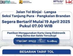Berlaku Hari Ini, Jalan Tol Binjai-Langsa Resmi Bertarif