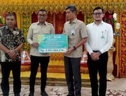 Pemkab Abdya Terima Deviden Rp2 Miliar dan Zakat Perusahaan Rp400 Juta dari Bank Aceh Syariah